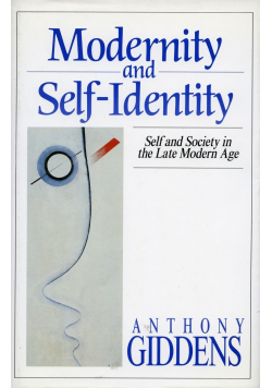 Modernity and Self Identity