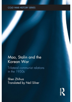 Mao, Stalin and the Korean War