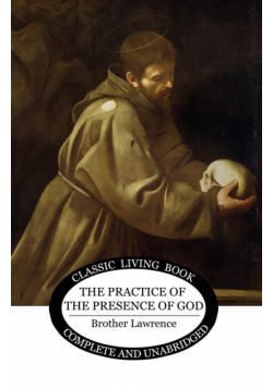 The Practice of the Presence of God