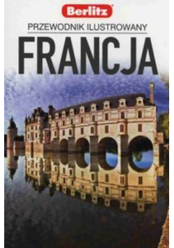 Przewodnik Ilustrowany. Francja