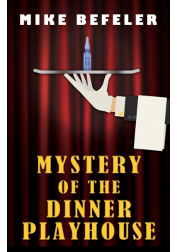 Mystery of the Dinner Playhouse