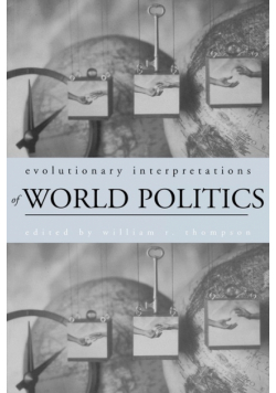 Evolutionary Interpretations of World Politics