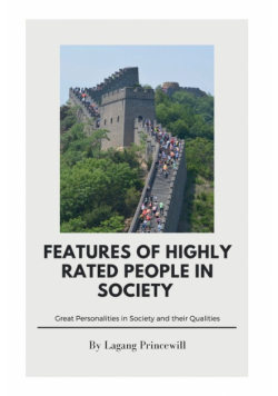 Features of Highly Rated People in Society