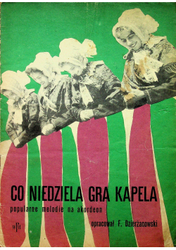 Co niedziela gra kapela Popularne melodie na akordeon