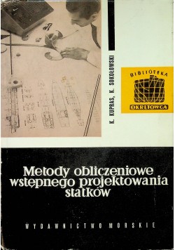 Metody obliczeniowe wstępnego projektowania statków