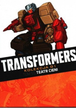 Transformers tom 55 Teatr cieni