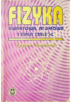 Fizyka kwantowa atomowa i ciała stałego