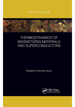 Thermodynamics of Magnetizing Materials and Superconductors