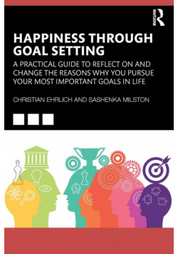Happiness Through Goal Setting