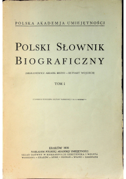 Polski Słownik Biograficzny tom 1