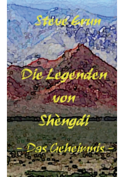Die Legenden von Shèngdi