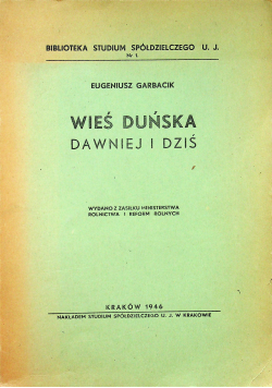 Wieś Duńska dawniej i dziś 1946 r.