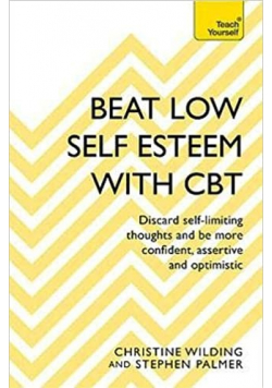 Beat low self-esteem with CBT