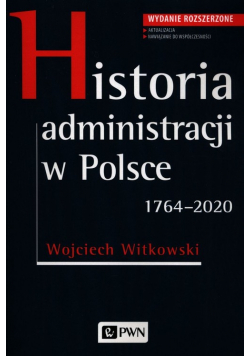 Historia administracji w Polsce 1764-2020
