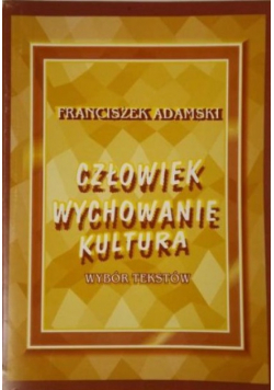 Człowiek wychowanie kultura