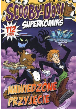 Scooby Doo Superkomiks 20 Nawiedzone przyjęcie