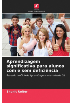 Aprendizagem significativa para alunos com e sem deficiência