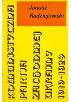 Komunistyczna Partia Zachodniej Ukrainy 1919  1929