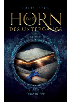 Das Horn des Untergangs