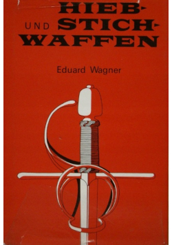 Hieb und Stichwaffen