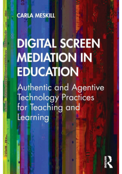 Digital Screen Mediation in Education