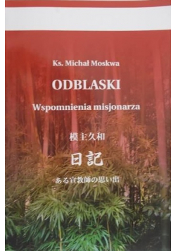 Odblaski wspomnienia misjonarza