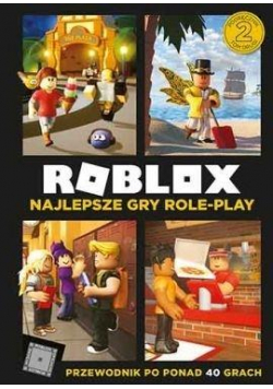 Roblox. Najlepsze gry role-play. Przewodnik...