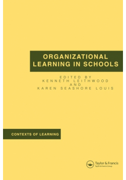 Organizational Learning in Schools