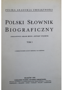 Polski słownik biograficzny tom I
