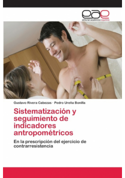Sistematización y seguimiento de indicadores antropométricos
