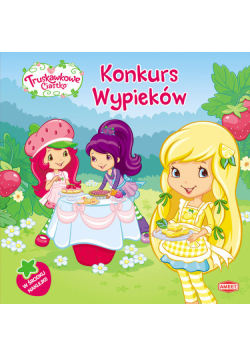 Truskawkowe ciastko: konkurs wypieków