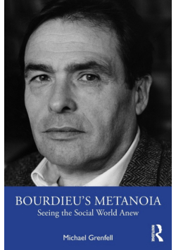 Bourdieu's Metanoia