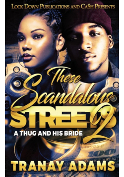 These Scandalous Streets 2