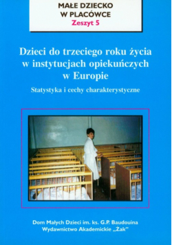 Dzieci do trzeciego roku życia w instytucjach opiekuńczych w Europie