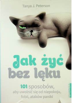 Jak żyć bez lęku