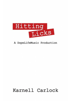 Hitting Licks