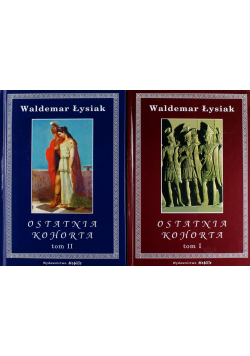 Ostatnia Kohorta 2 tomy