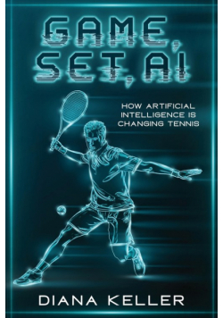 Game, Set, AI