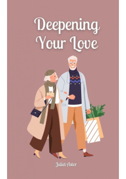 Deepening Your Love