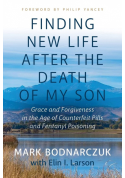 Finding New Life After the Death of My Son