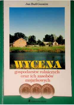 Wycena Gospodarstw Rolniczych Zasobów Majątkowych