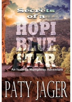 Secrets of a Hopi Blue Star