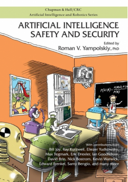 Artificial Intelligence Safety and Security