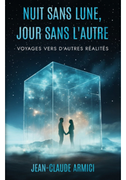 Nuit sans lune, jour sans l'autre