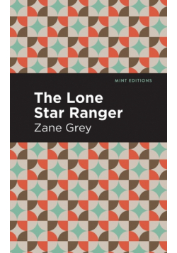 The Lone Star Ranger