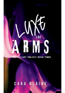 Luxe in Arms