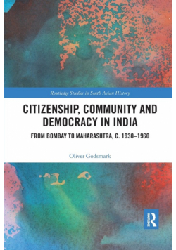 Citizenship, Community and Democracy in India