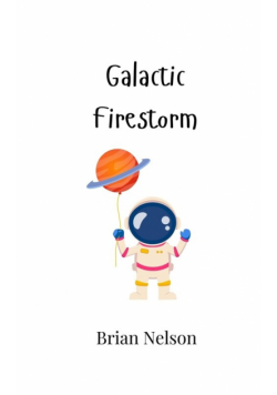 Galactic Firestorm