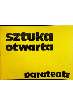 Sztuka otwarta parateatr