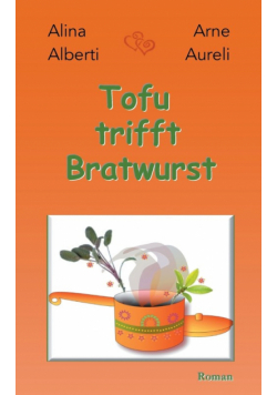 Tofu trifft Bratwurst